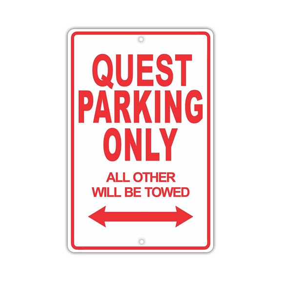 NISSAN QUEST Parking Only All Others Will Be Towed Ridiculous Funny Novelty Garage Aluminum Sign 8"x12" Plate