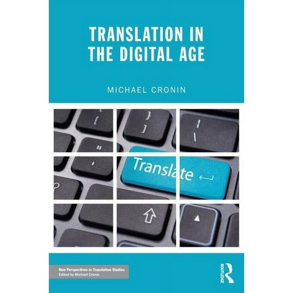 New Perspectives in Translation and Inte Translation in the Digital Age, (Paperback)