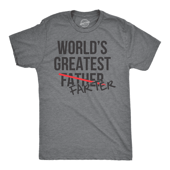 Mens Worlds Greatest Father Farter T Shirt Funny Gift for Dad Sarcastic Humor (Dark Heather Grey) - 5XL