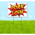thumbnail image 1 of Wbg Pork Loin (18" x 24") Yard Sign, Includes Metal Step Stake, 1 of 6