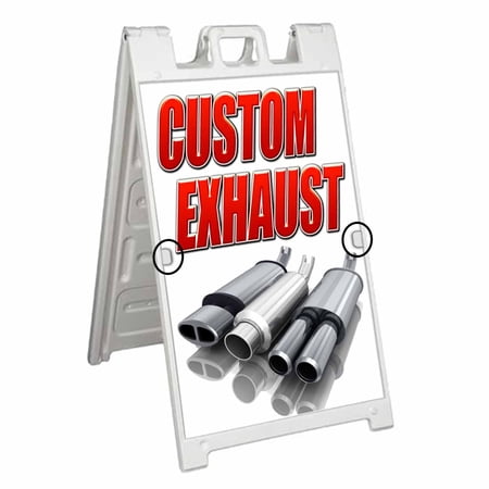 Custom Exhaust (24 X 36 ) Deluxe A-Frame Signicade Includes 2 Removable Panels & Stand