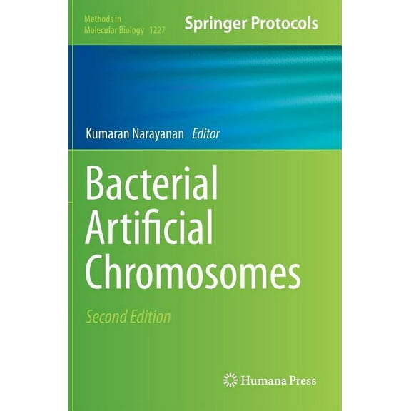 Methods in Molecular Biology Bacterial Artificial Chromosomes, Book 1227, (Hardcover)
