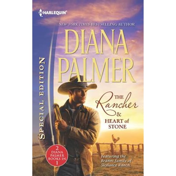 The Rancher & Heart of Stone: An Anthology (Paperback) by Diana Palmer