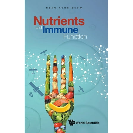 Nutrients and Immune Function, (Hardcover)