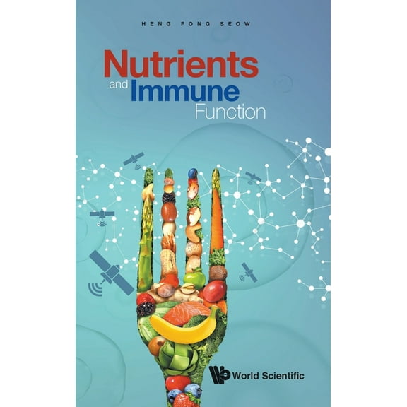 Nutrients and Immune Function, (Hardcover)