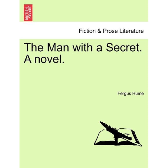 The Man with a Secret. a Novel. (Paperback)