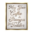 thumbnail image 3 of Stupell Industries Strong Coffee Vintage Grain Pattern Kitchen Typography Graphic Art Metallic Gold Floating Framed Canvas Print Wall Art, Design by Daphne Polselli, 3 of 5