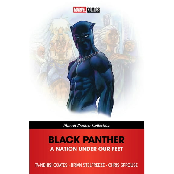Marvel Premier Collection: Black Panther: A Nation Under Our Feet, Book # (Standard Edition) (Paperback)