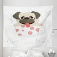 thumbnail image 1 of Pug Tapestry, Live Love Bark Words with a Puppy in a Tea Cup Happiness Funny Image, Fabric Wall Hanging Decor for Bedroom Living Room Dorm, 5 Sizes, Pink Black Pale Pink, by Ambesonne, 1 of 1