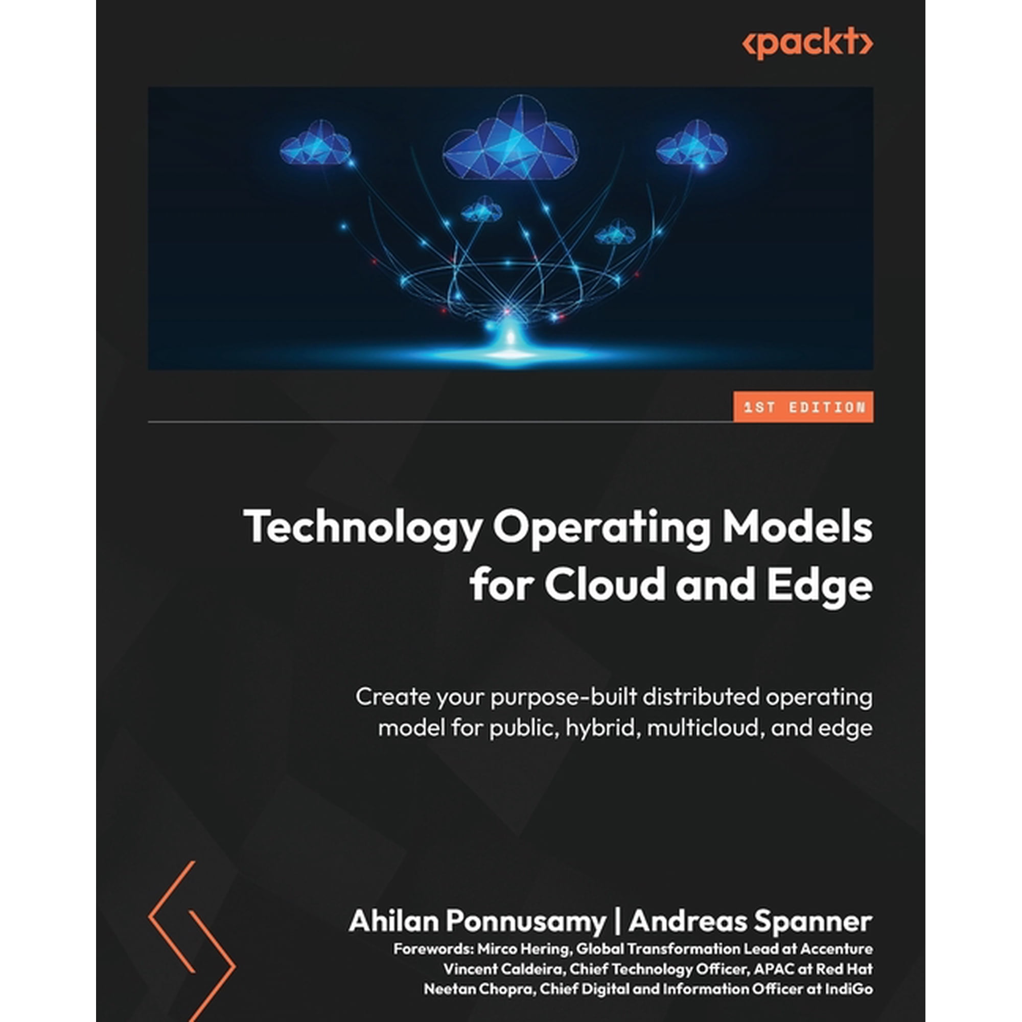 Technology Operating Models for Cloud and Edge: Create your purpose-built distributed operating model for public, hybrid, (Paperback)