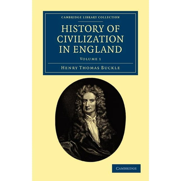History of Civilization in England - Volume 1, (Paperback)