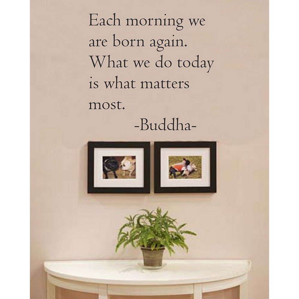 Black 22" x 16" Each morning we are born again. Buddha Vinyl wall art