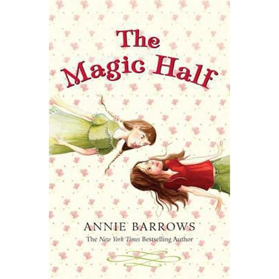 Pre-Owned The Magic Half (Paperback) 159990358X 9781599903583