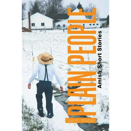 Plain People : Amish Short Stories (Best Boots For Short People)