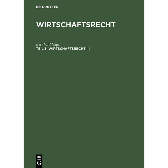 Wirtschaftsrecht III, (Hardcover)