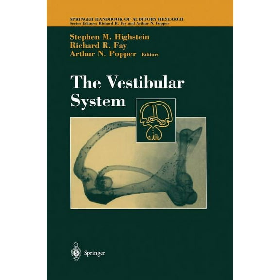 Springer Handbook of Auditory Research The Vestibular System, Book 19, (Paperback)