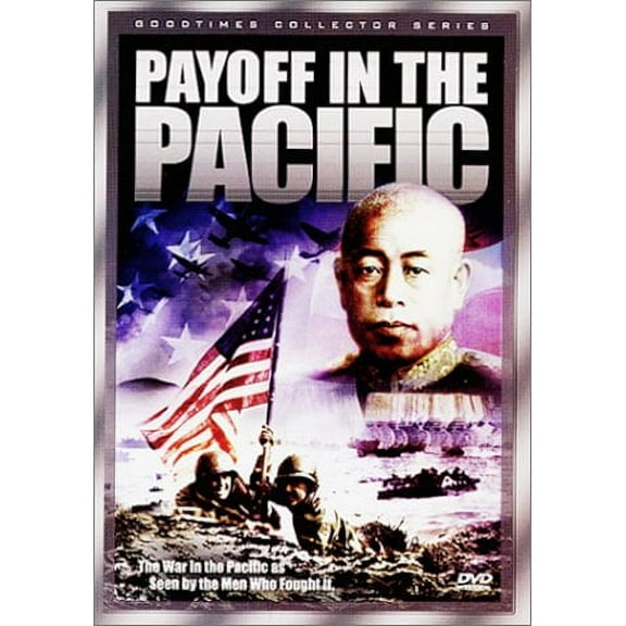World War II: Payoff in the Pacific [DVD]
