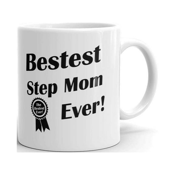 Bestest Stepmom Ever Mother's Day Coffee Tea Ceramic Mug Office Work Cup Gift 11 oz