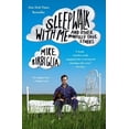 thumbnail image 2 of Sleepwalk with Me: and Other Painfully True Stories, 2 of 2