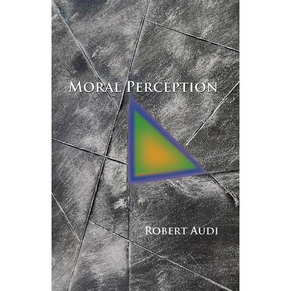 Moral Perception, (Paperback)