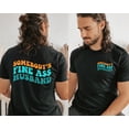 thumbnail image 3 of Somebody's Fine Husband Shirt Printed Front and Back | Husband tshirt | Husband shirt | Hubby Shirt | Gift for Husband, 3 of 3