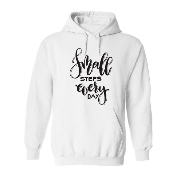 Small Steps Every Day! Hoodie Women -Image by Shutterstock, Female Small