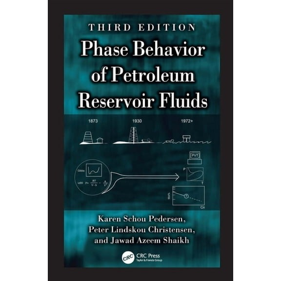 Phase Behavior of Petroleum Reservoir Fluids, (Hardcover)