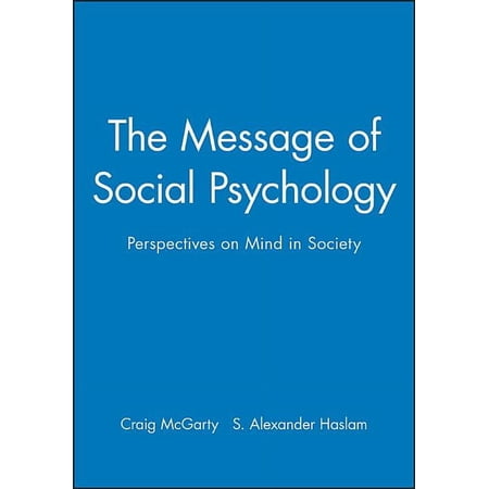 The Message of Social Psychology (Hardcover)