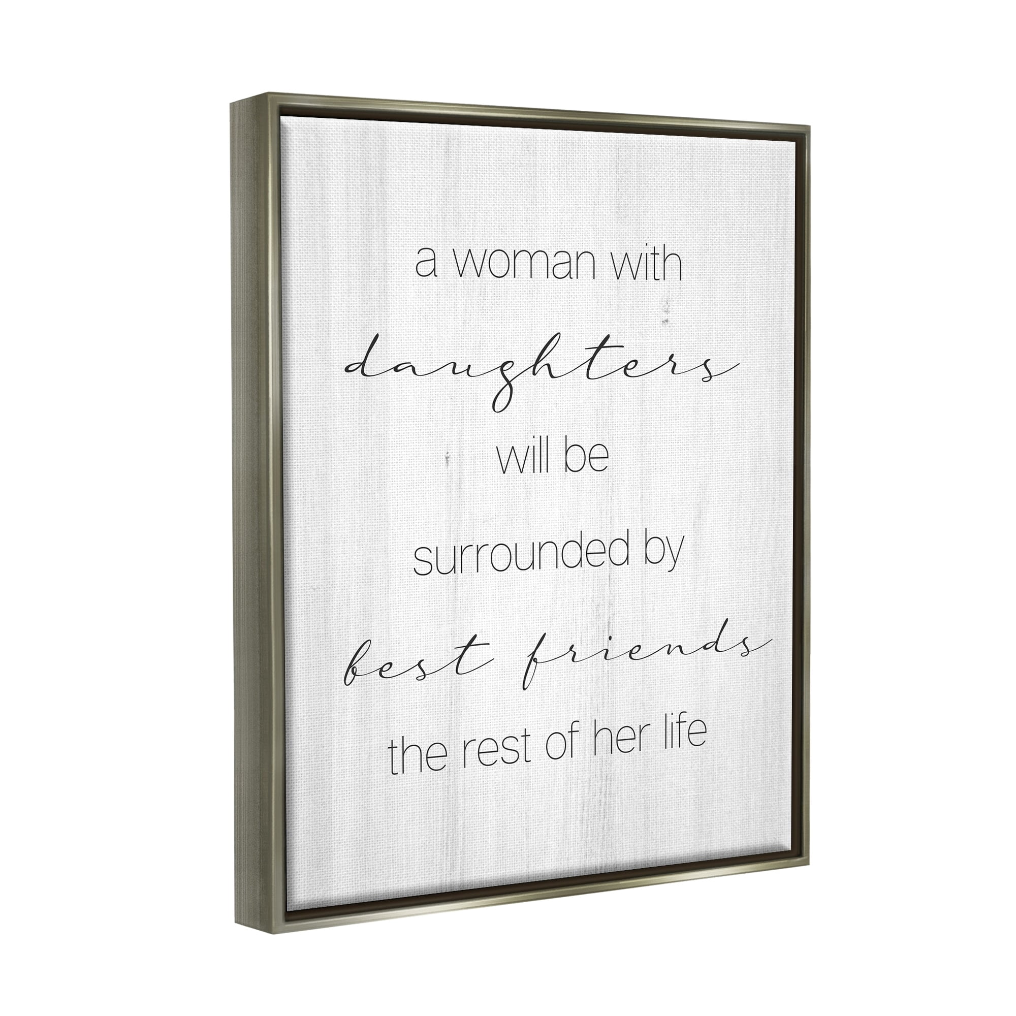 Stupell Industries Best Friend Daughters Birch Pattern Typography Phrase Graphic Art Luster Gray Floating Framed Canvas Print Wall Art, Design by Daphne Polselli