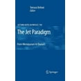 thumbnail image 1 of The Jet Paradigm: From Microquasars to Quasars, 1 of 2