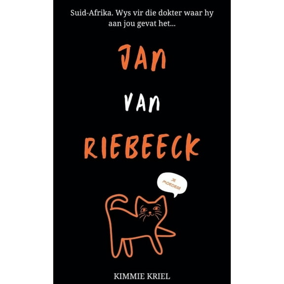 Die Kronieke Van Suider-Afrika Jan Van Riebeeck, Book 1, (Paperback)