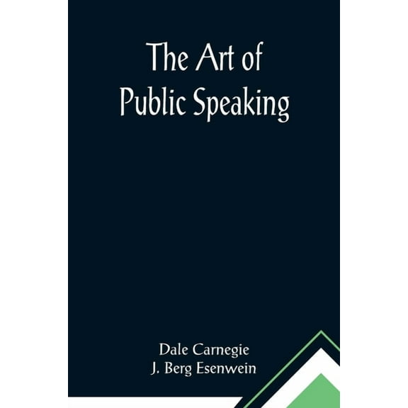 The Art of Public Speaking, (Paperback)