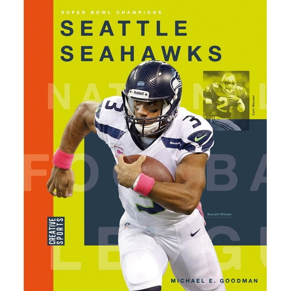 Creative Sports: Super Bowl Champions Seattle Seahawks, (Paperback)