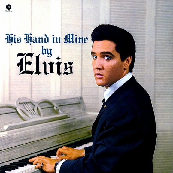 Elvis Presley - His Hand in Mine [Vinyl]