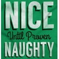 thumbnail image 2 of Christmas Nice Until Proven Naughty Unisex Plus Fleece Graphic Hoodie Brisco Brands 4X, 2 of 5