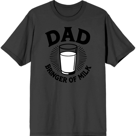 Dad Bringer Of Milk Adult Charcoal Crew Neck Short Sleeve Tee-Medium
