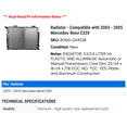 thumbnail image 2 of Radiator - Compatible with 2003 - 2005 Mercedes-Benz E320 2004, 2 of 2