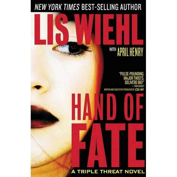Triple Threat Novel An Hand of Fate, Book 2, (Paperback)