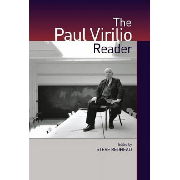 European Perspectives: A Social Thought  The Paul Virilio Reader, (Paperback)