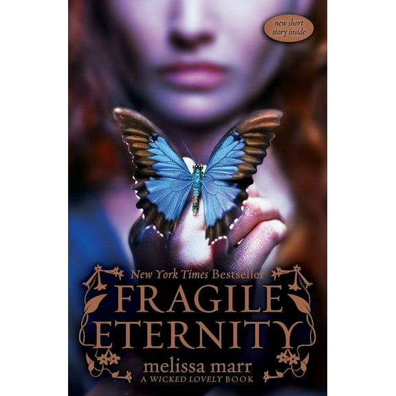 Wicked Lovely Fragile Eternity, Book 3, (Paperback)
