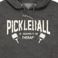 thumbnail image 3 of Instant Message - Pickleball Cheaper Than Therapy - Men's Pullover Hooded Fleece Sweatshirt, 3 of 6