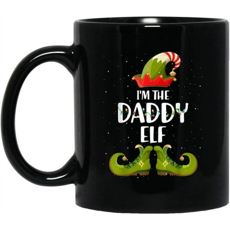 

Novelty I m The Daddy Elf Matching Christmas Family Xmas Coffee Mug - Christmas Coffee Mug - Christmas Gifts 11 Oz