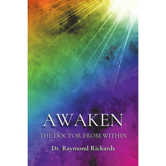 Awaken the Doctor from Within (Paperback)