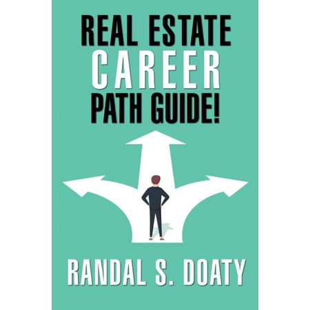 Real Estate Career Path Guide! - eBook