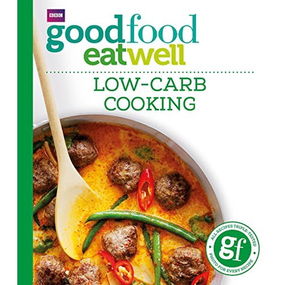 Pre-Owned Good Food: Low-Carb Cooking, 9781849906258, 1849906254, Paperback,