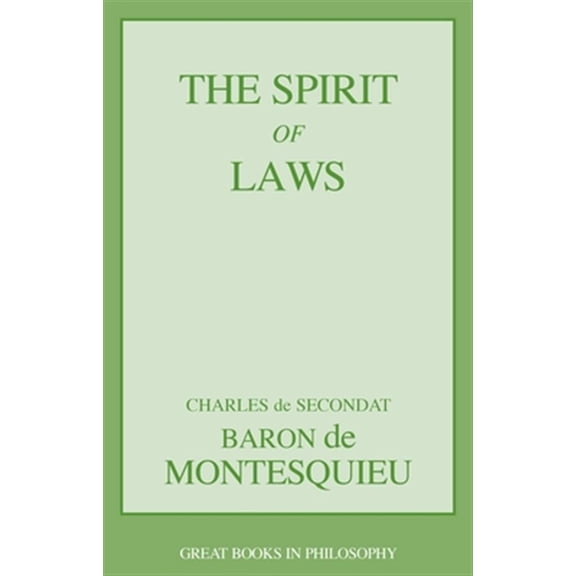 Pre-Owned The Spirit of Laws (Paperback) 1573929492 9781573929493