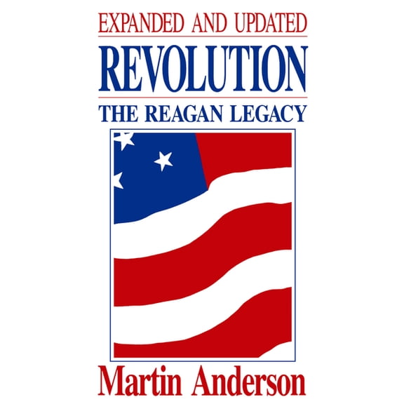 Revolution : The Reagan Legacy (Paperback)