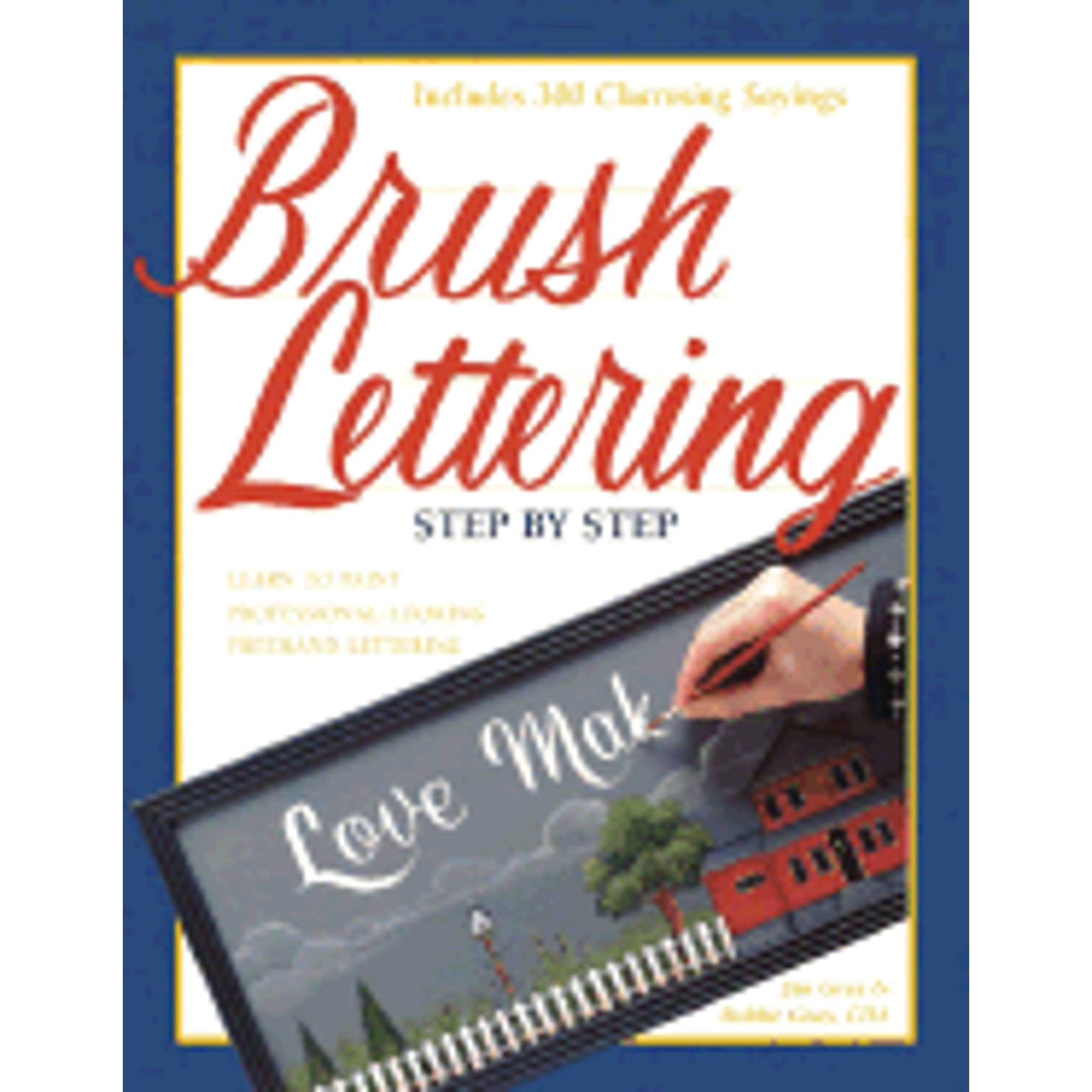 Brush Lettering: Step by Step (Paperback) by Bobbie Gray, Jim Gray