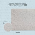 thumbnail image 4 of Mouse Pad Acteck VIBE FELT PLUS TF620 Antideslizante Gris Claro AC-934503, 4 of 6