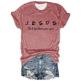 thumbnail image 3 of Trendfront Womens Jesus Letter Print Tee Slogan Stylish Graphic T Shirts Casual Crewneck Short Sleeve Tops Summer Fashion Daily Clothing, 3 of 3